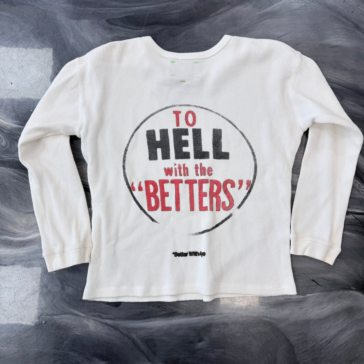 Better With Age Thermal Longsleeve