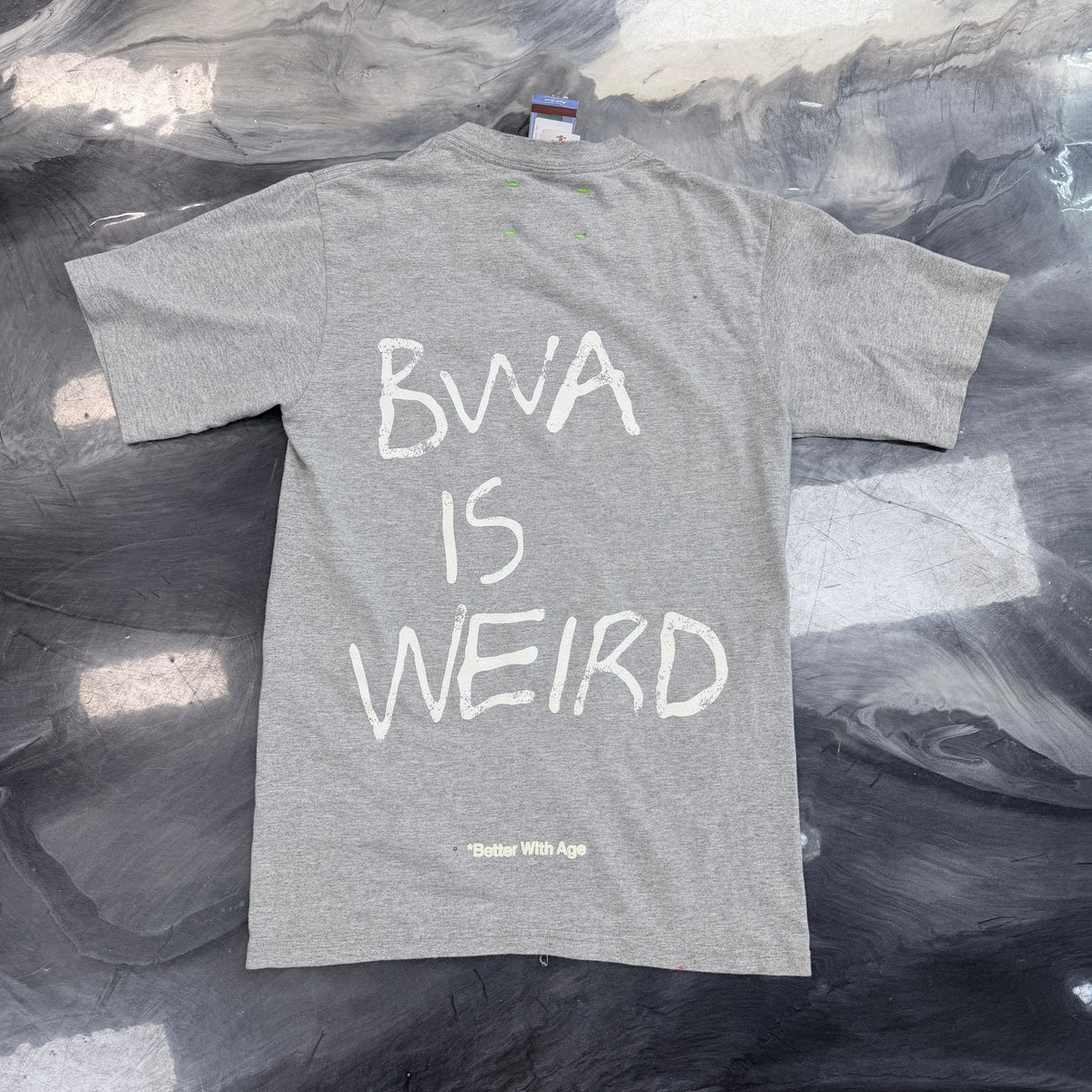 Better with age is weird grey tee