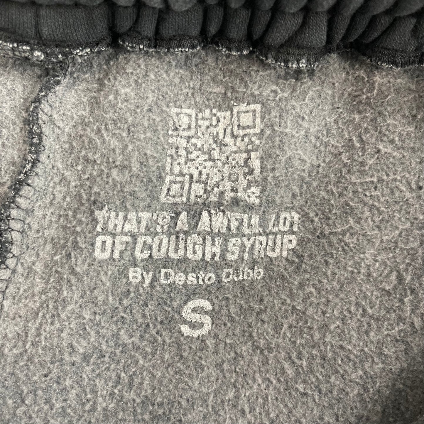 Awful lotta cough syrup sweatpants