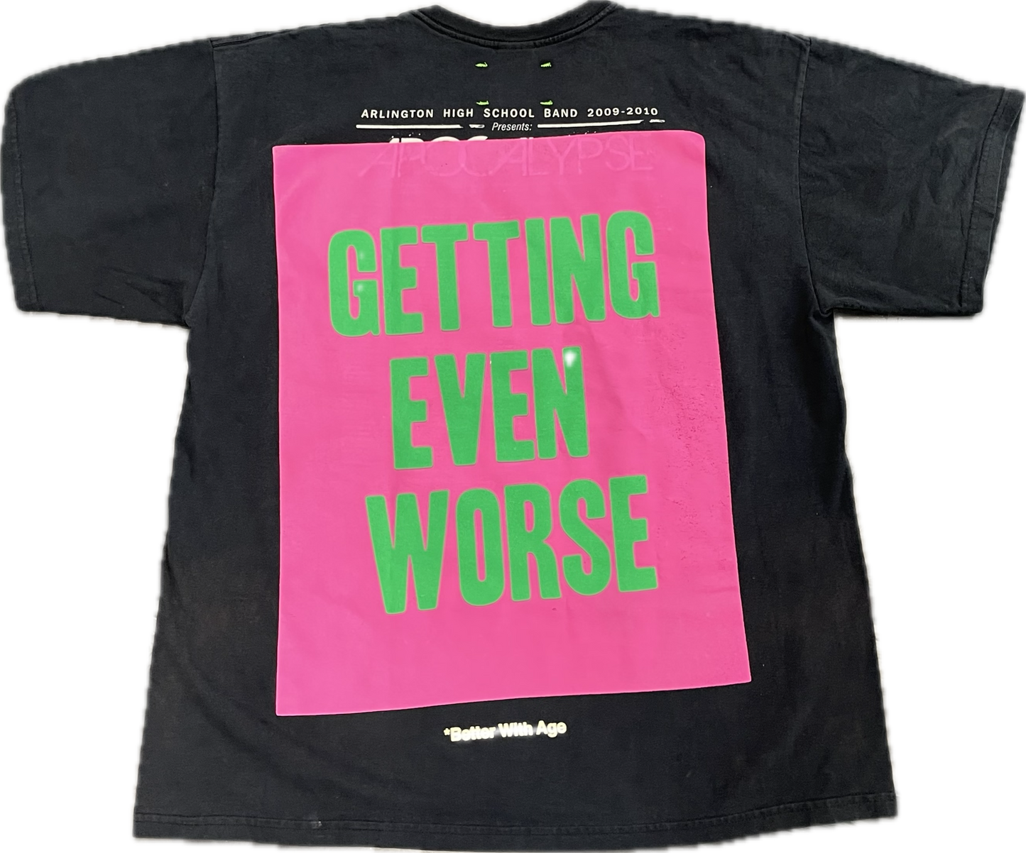Better With Age Bad Tee Black