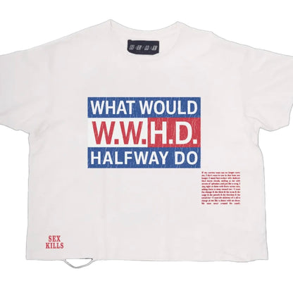 HWP W.W.H.D White Tee