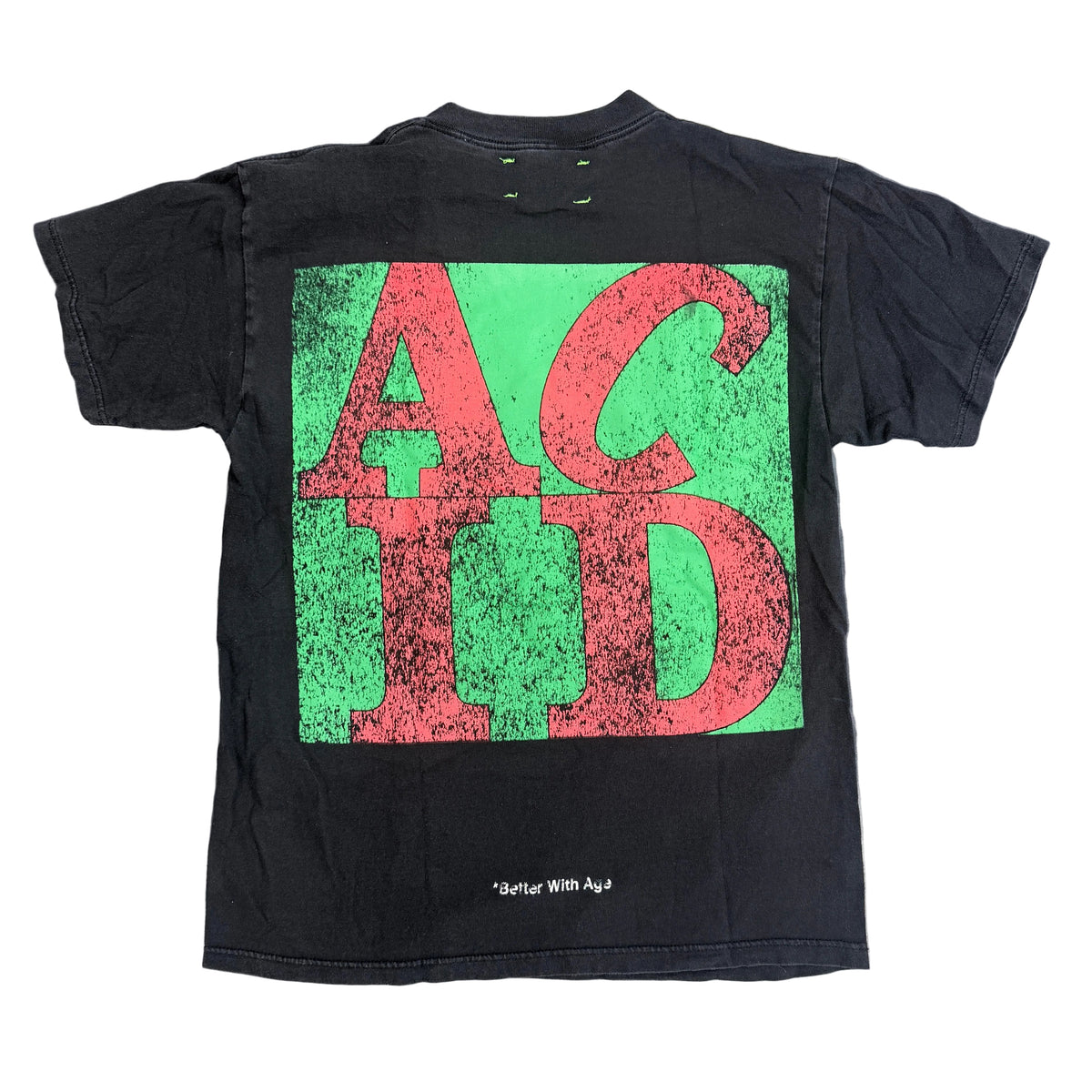 Better With Age Be Happy Tee