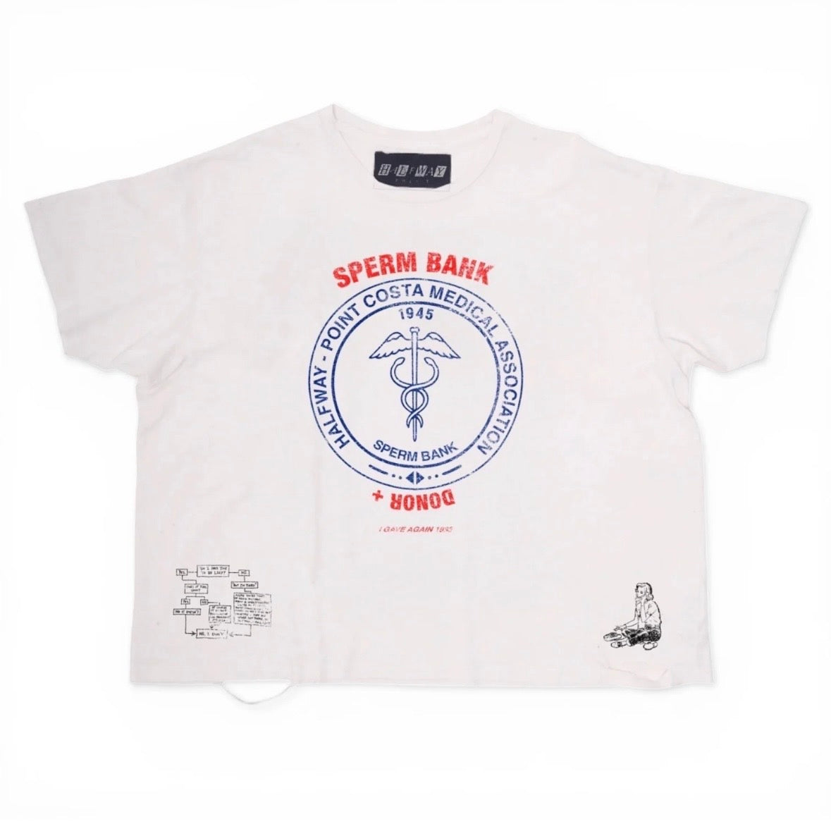 Halfway Point Sperm Bank Tee