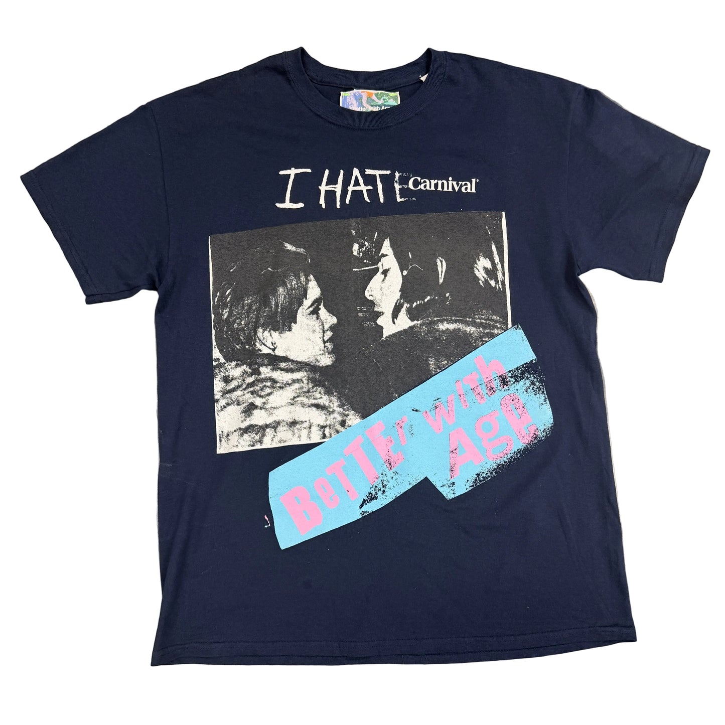 Better With Age I Hate Tee Navy
